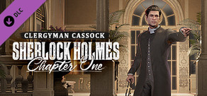 Sherlock Holmes Chapter One - Clergyman Cassock