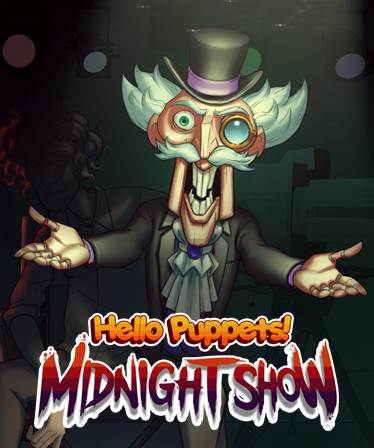 Hello Puppets: Midnight Show