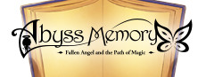 Abyss Memory Fallen Angel and the Path of Magic