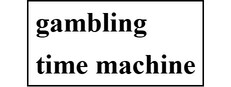 gambling time machine cover