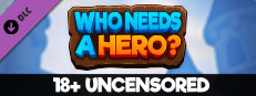 Who Needs a Hero? - 18+ Uncensored DLC Small Capsule Image