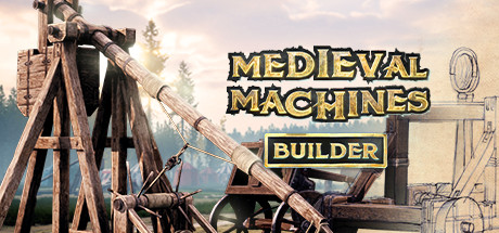 Medieval Machines Builder banner image