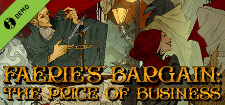 Faerie's Bargain: The Price of Business Demo cover art