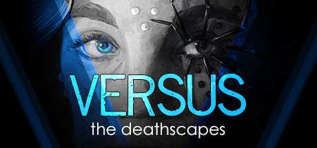 VERSUS: The Deathscapes banner image