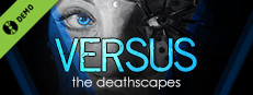 VERSUS: The Deathscapes Demo Small Capsule Image