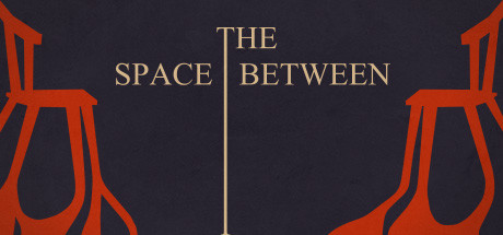 The Space Between banner