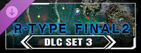 R-Type Final 2 - DLC Set 3 cover art