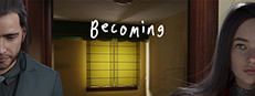 Becoming