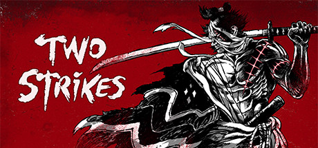 Two Strikes banner