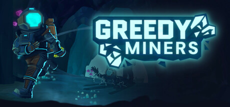 Greedy Miners Cover Image
