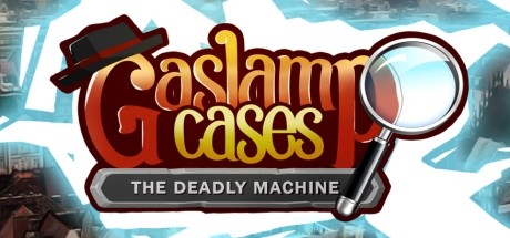 Gaslamp Cases: The deadly Machine steam charts