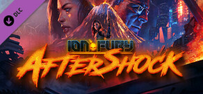 Ion Fury: Aftershock