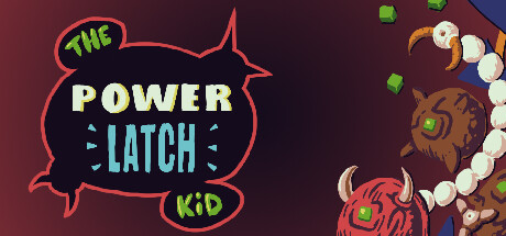 The Power Latch Kid Cheat Engine/CT