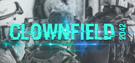 Clownfield 2042 Cover Image