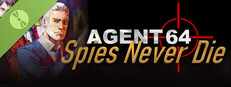 Agent 64: Spies Never Die Demo