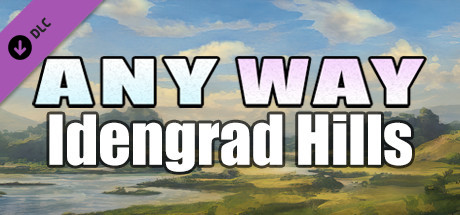 AnyWay! - Idengrad Hills! banner image