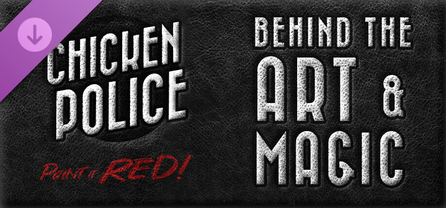Behind the Art and Magic of Chicken Police cover art
