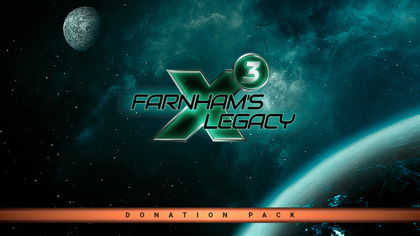 X3: Farnham's Legacy - Donation Pack