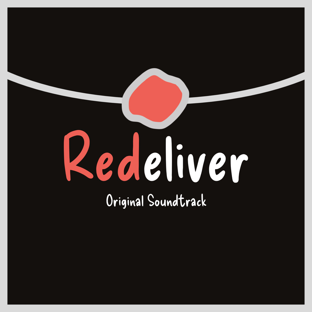 Redeliver Soundtrack