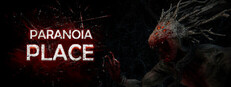 PARANOIA PLACE