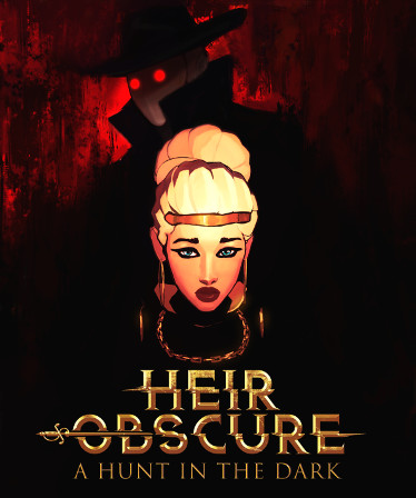 Heir Obscure: A Hunt in the Dark