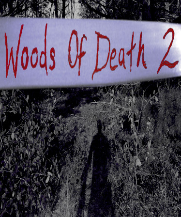 Woods of Death 2