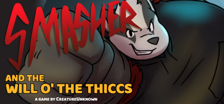 Smasher and the Will o' the Thiccs Cheat Engine/CT