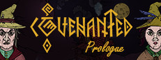 Covenanted: Prologue