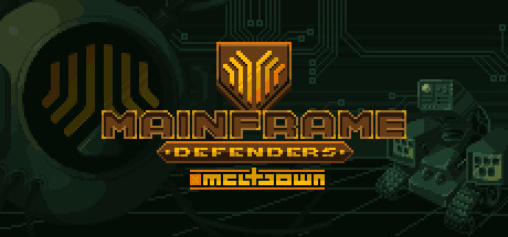 Mainframe Defenders: Meltdown - Prologue Cheat Engine/CT