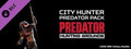 Predator: Hunting Grounds - City Hunter Predator DLC Pack