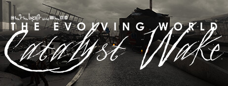 The Evolving World: Catalyst Wake cover art