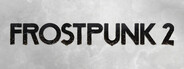 Frostpunk 2