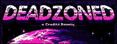 Deadzoned: A Credits Bounty