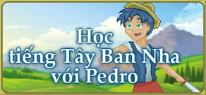 Học tiếng Tây Ban Nha với Pedro