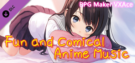 RPG Maker VX Ace - Fun and Comical Anime Music