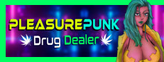 Pleasurepunk: Drug Dealer
