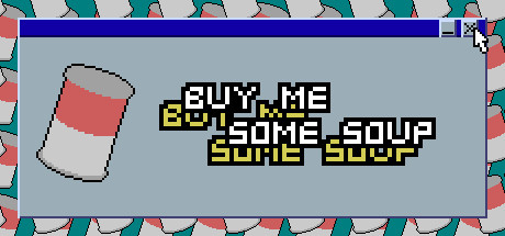 Buy Me Some Soup Cheat Engine/CT