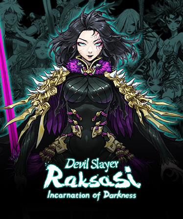 Devil Slayer - Raksasi: Incarnation of Darkness