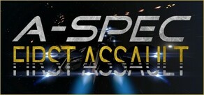 A-Spec First Assault