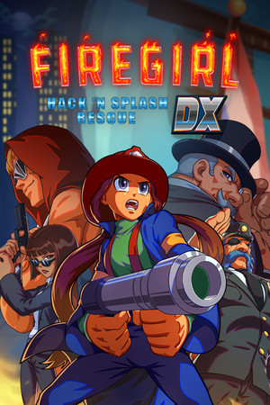Firegirl: Hack n Splash Rescue DX cover art