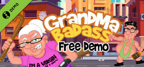 GrandMa Badass Demo