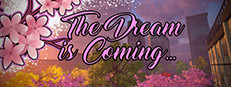 The Dream is Coming... cover