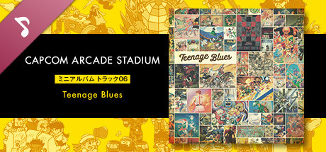 Capcom Arcade Stadium: ミニアルバム Track 06 - Teenage Blues