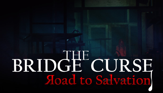 The Bridge Curse Road to Salvation on Steam