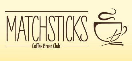 Matchsticks - Coffee Break Club banner image