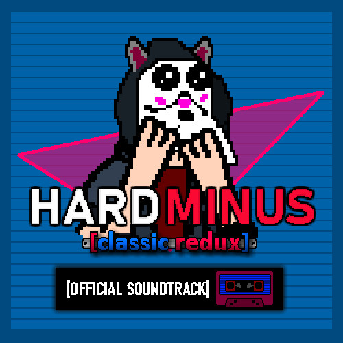 Hard Minus Classic Redux Soundtrack Featured Screenshot #1
