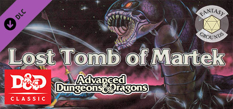Fantasy Grounds - D&D Classics: I5 Lost Tomb of Martek (1E) Header Image