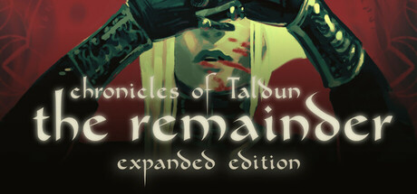 Chronicles of Taldun: The Remainder banner