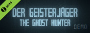 Der Geisterjäger / The Ghost Hunter Demo