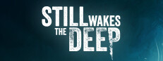 Still Wakes the Deep Banner